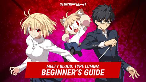  Melty Blood: Type Lumina! Een anime vechtersgame met over-the-top actie en diepe mechanieken